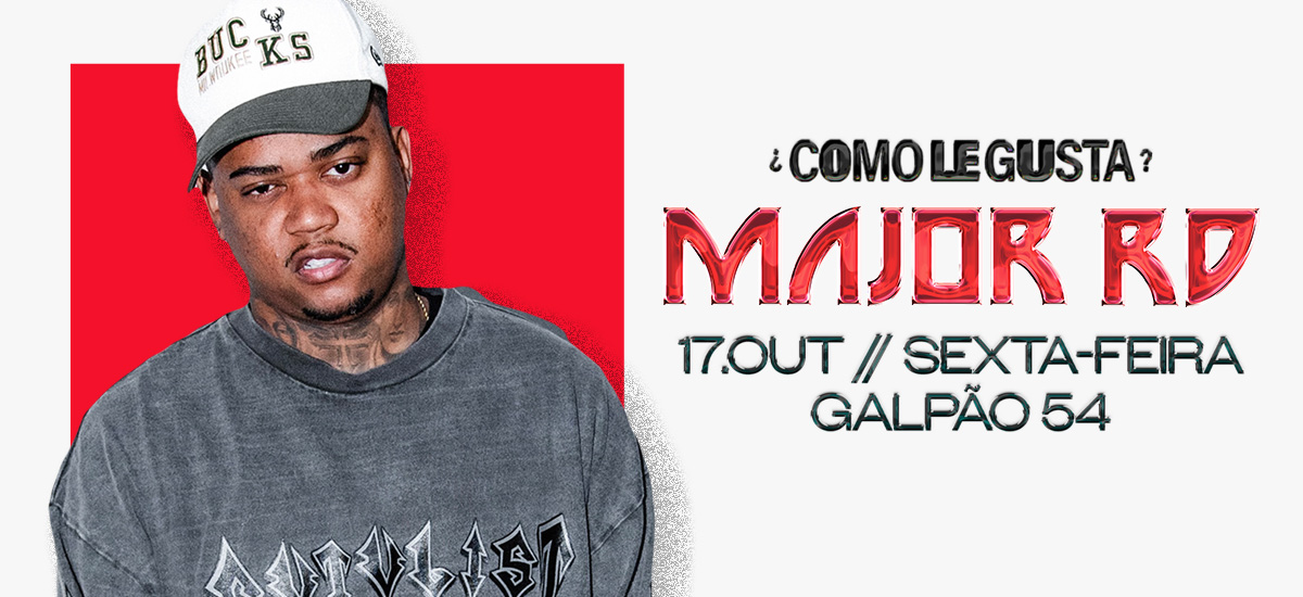 COMO LE GUSTA x MAJOR RD
